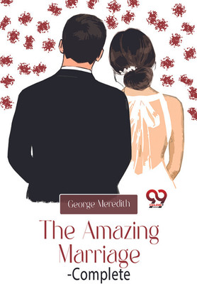 The Amazing Marriage(English, Paperback, Meredith George)