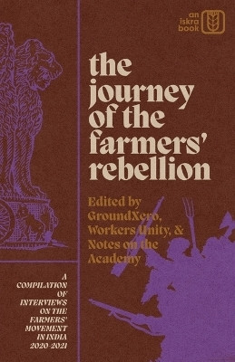The Journey of the Farmers' Rebellion(English, Paperback, unknown)