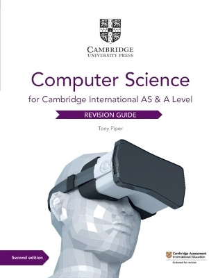 Cambridge International AS & A Level Computer Science Revision Guide(English, Paperback, Piper Tony)
