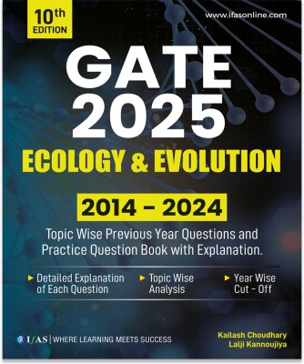 GATE Ecology and Evolution PYQ Book-Previous Year Solved Papers  - 2025 | Topic Wise Sorted with Detailed Solutions (2014 to 2023) | Best Seller Previous Year Question Bank for GATE Ecology and Evolution Examinations in India(Paperback, Kailash Choudhary)