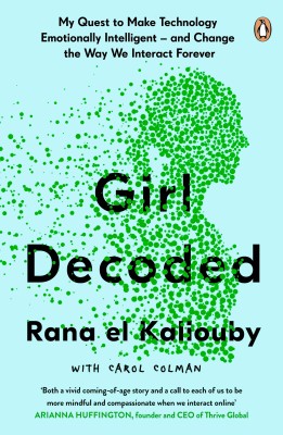 Girl Decoded(English, Paperback, el Kaliouby Rana)