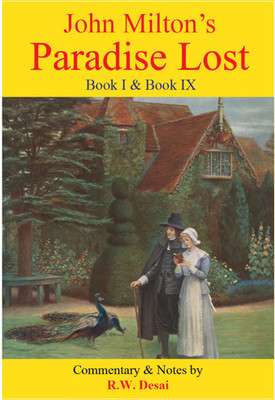 John Milton's Paradise Lost (Book - I & IX)(Paperback, R.W. Desai)