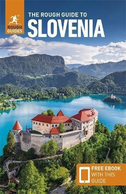 The Rough Guide to Slovenia: Travel Guide with eBook(English, Paperback, Guides Rough)