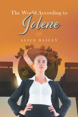 The World According to Jolene(English, Hardcover, Bailey Alice)