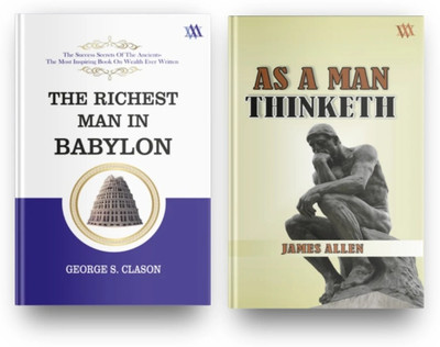 As a Man Thinketh + The Richest Man In Babylon (Combo of 2 Books)  - As a Man Thinketh + The Richest Man In Babylon(Paperback, George S. Clason, James Allen)