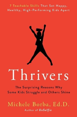 Thrivers(English, Hardcover, Borba Michele)