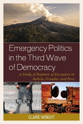 Emergency Politics in the Third Wave of Democracy(English, Hardcover, Wright Claire)