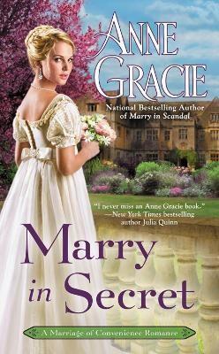 Marry in Secret(English, Paperback, Gracie Anne)