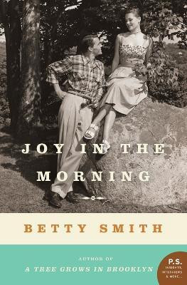 Joy in the Morning(English, Paperback, Smith Betty)