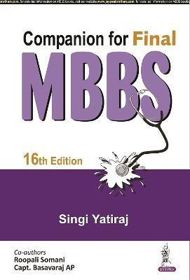 Companion for Final MBBS(English, Paperback, Yatiraj Singi)