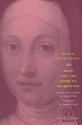 Book for the Hour of Recreation(English, Paperback, Salazar Maria de San Jose)