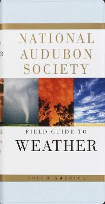 National Audubon Society Field Guide to Weather(English, Hardcover, Ludlum David)