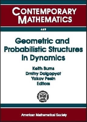 Geometric and Probabilistic Structures in Dynamics(English, Paperback, unknown)