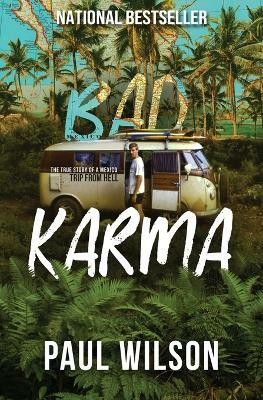 Bad Karma(English, Paperback, Wilson Paul)