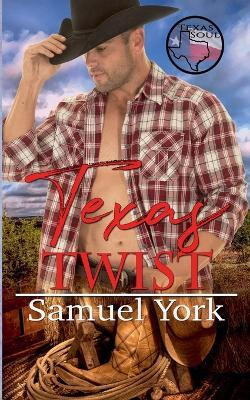 Texas Twist(English, Paperback, York Samuel)