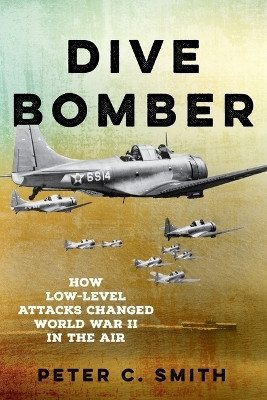 Dive Bomber(English, Paperback, Smith Peter C.)