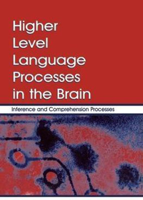 Higher Level Language Processes in the Brain(English, Paperback, unknown)
