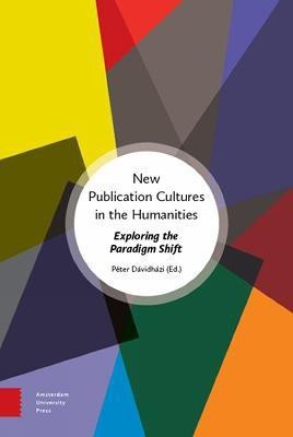 New Publication Cultures in the Humanities(English, Hardcover, unknown)