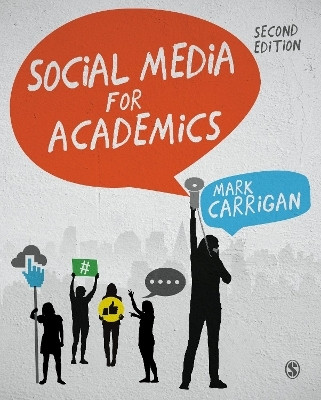 Social Media for Academics(English, Paperback, Carrigan Mark)