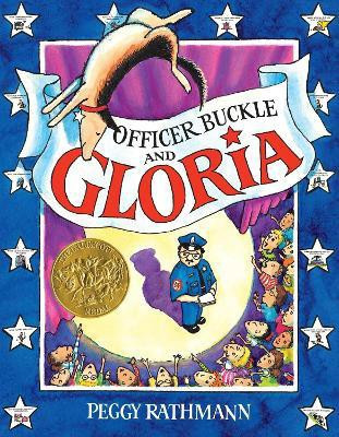 Officer Buckle and Gloria(English, Hardcover, Rathmann Peggy)