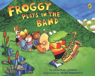 Froggy Plays in the Band(English, Paperback, London Jonathan)