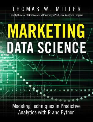 Marketing Data Science(English, Electronic book text, Miller Thomas)
