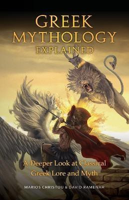 Greek Mythology Explained(English, Paperback, Christou Marios)