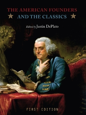 The American Founders and the Classics(English, Paperback, unknown)