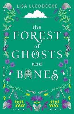 The Forest of Ghosts and Bones(English, Paperback, Lueddecke Lisa)