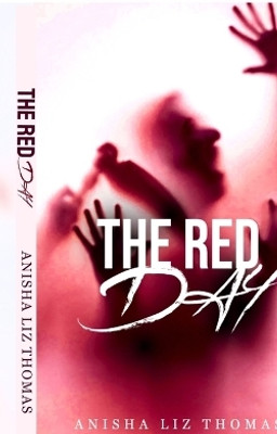 The Red Day(English, Paperback, Anisha Liz Thomas)