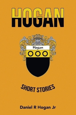 Hogan(English, Paperback, Hogan Daniel R Jr)