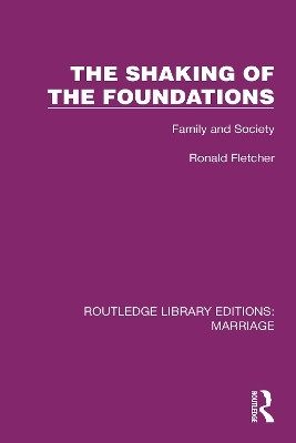 The Shaking of the Foundations(English, Paperback, Fletcher Ronald)