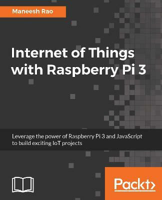 Internet of Things with Raspberry Pi 3(English, Electronic book text, Rao Maneesh)