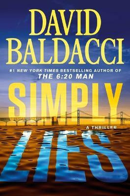 Simply Lies(English, Hardcover, Baldacci David)