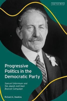 Progressive Politics in the Democratic Party(English, Electronic book text, Hawkins Richard A.)