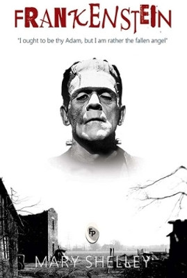 Frankenstein(English, Paperback, Shelley Mary)