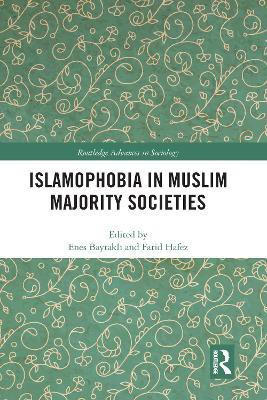 Islamophobia in Muslim Majority Societies(English, Paperback, unknown)