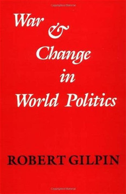 War and Change in World Politics(English, Electronic book text, Gilpin Robert)