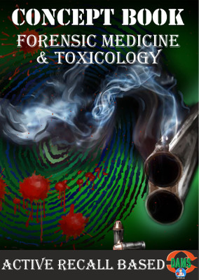Forensic Medicine & Toxicology Concept Book for NEETPG FMGE NEXT(Paperback, DAMS Faculty)
