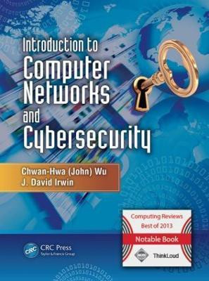 Introduction to Computer Networks and Cybersecurity(English, Hardcover, Wu Chwan-Hwa (John))