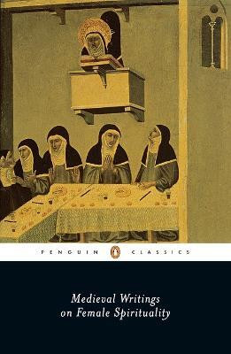 Medieval Writings on Female Spirituality(English, Paperback, Various)