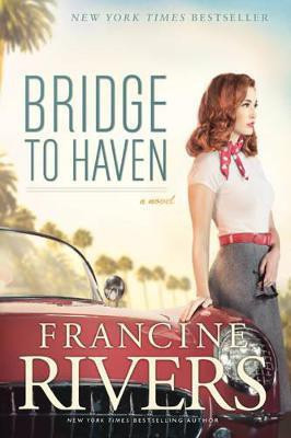 Bridge to Haven(English, Paperback, Rivers Francine)