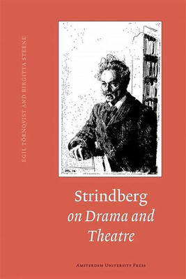 Strindberg on Drama and Theatre(English, Electronic book text, Strindberg August)