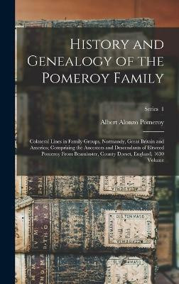 History and Genealogy of the Pomeroy Family(English, Hardcover, unknown)