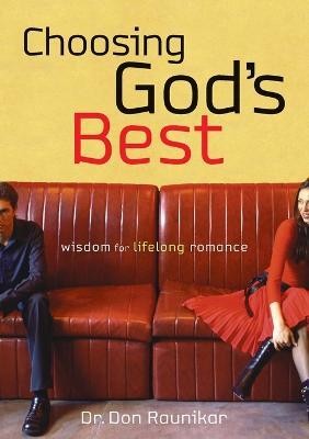 Choosing God's Best(English, Paperback, Raunikar Don)