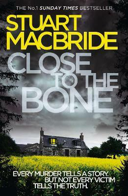 Close to the Bone(English, Paperback, MacBride Stuart)