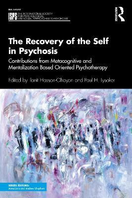 The Recovery of the Self in Psychosis(English, Paperback, unknown)