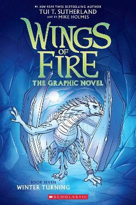 Winter Turning (Wings of Fire Graphic Novel #7)(English, Paperback, Sutherland Tui T.)