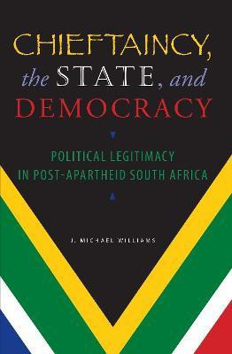 Chieftaincy, the State, and Democracy(English, Paperback, Williams J. Michael)
