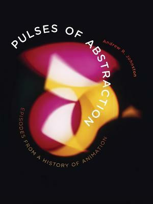 Pulses of Abstraction(English, Hardcover, Johnston Andrew R.)